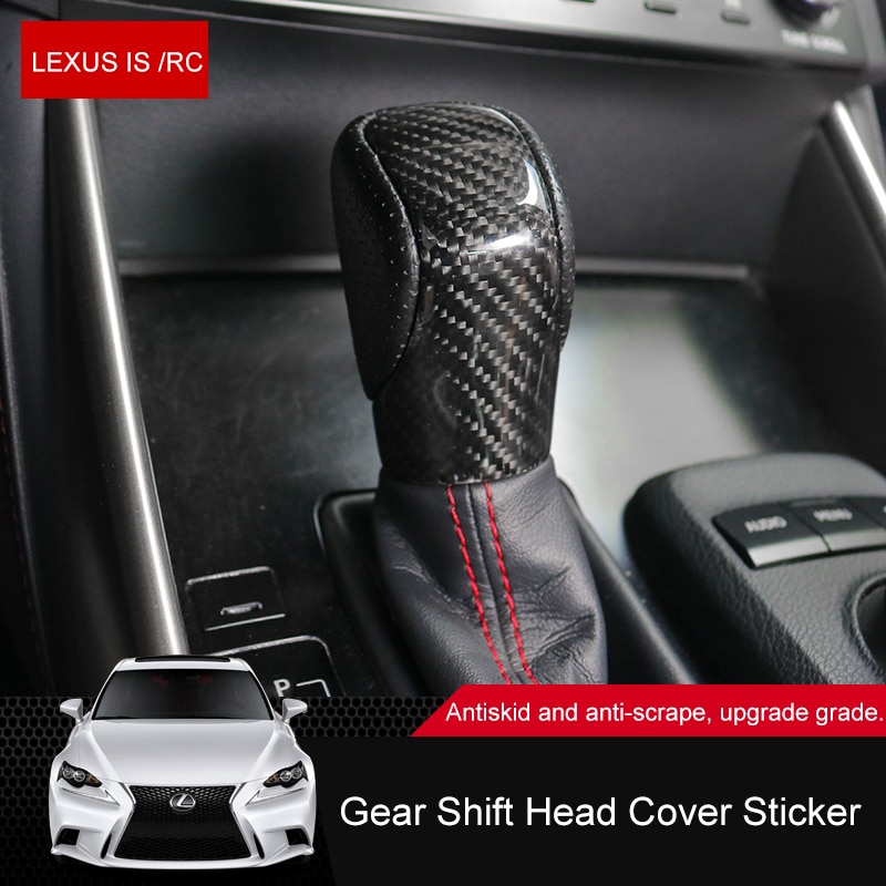 QHCP ź  ڵ    Ŀ  Ʈ ƼĿ   IS250 200T 300 2013 2014 2015 2016 2017 RC/QHCP Carbon Fiber Car Gear Knob Head Cover Gear Shift Stic